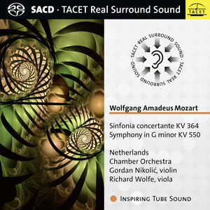 Sinfonia Concertante 364 , Netherlands Chamber Orchestra Nikolic Wolf