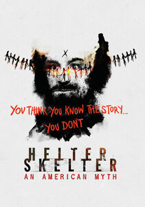 Helter Skelter: An American Myth