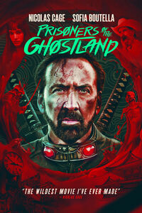 Prisoners of the Ghostland (Steelbook) , Nicolas Cage