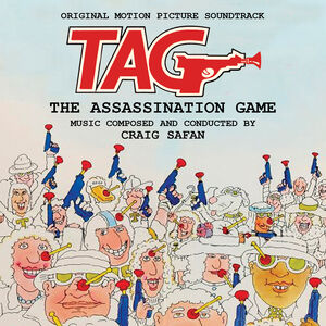 Tag: The Assassination Game: Original Motion Picture Soundtrack , Craig Safan