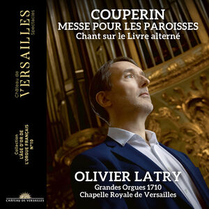 MeSSe pour les paroiSSes , Olivier Latry