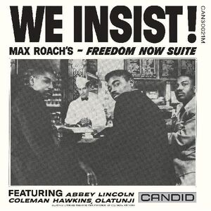 We Insist (Mono) , Max Roach