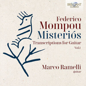 Mompou: Misterios - Transcriptions for Guitar, Vol.1