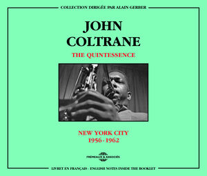 Quintessence New York City 1956-62