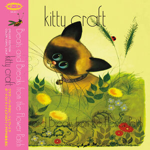 Beats & Breaks From The Flower Patch - Metallic Goldfish , Kitty Craft