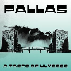 A Taste Of Ulysses , Pallas