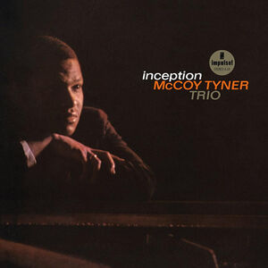 Inception (Verve Acoustic Sounds Series) , McCoy Tyner