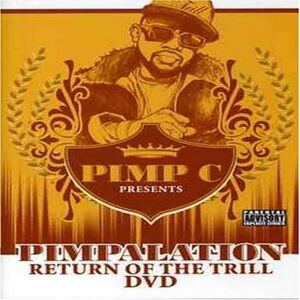 Pimpalation [Explicit Content] , Pimp C