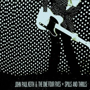 Spills and Thrills , John Paul Keith