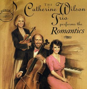 Peforms the Romantics , Catherine Wilson Trio