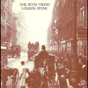 London Stone , The Bevis Frond