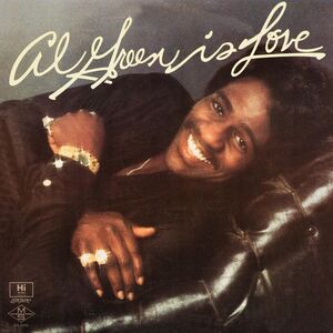 Is Love , Al Green