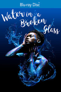 Water in a Broken Glass