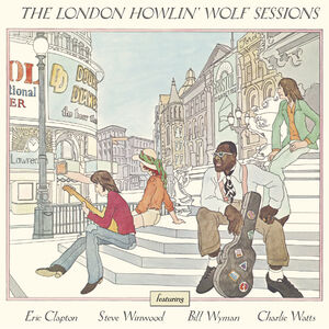 The London Howlin' Wolf Sessions [Import] , Howlin' Wolf