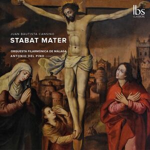 Stabat Mater , Coro Catedral De Malaga Orquesta Filarmonica De Malaga Pino