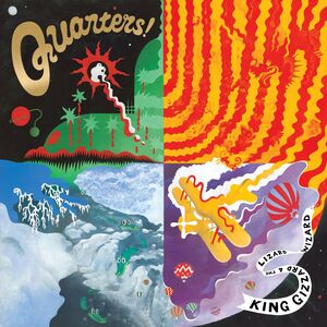 Quarters! , King Gizzard and the Lizard Wizard
