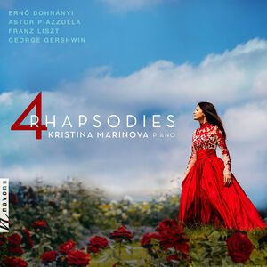 4 Rhapsodies , Kristina Marinova