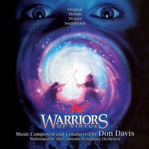Warriors Of Virtue: Original Motion Picture Score , Don Davis