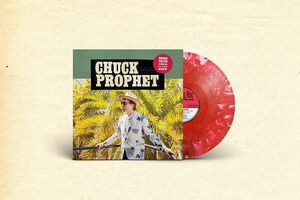 Bobby Fuller Died For Your Sins , Chuck Prophet