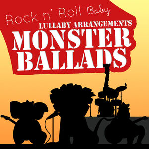 Monster Ballad Lullabies (Various Artist)