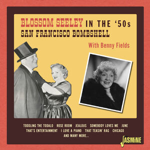 In The '50s: San Francisco Bombshell With Benny Fields [Import]