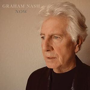Now , Graham Nash