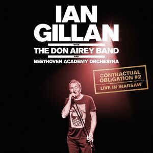 Contractual Obligation #2: Live In Warsaw , Ian Gillan
