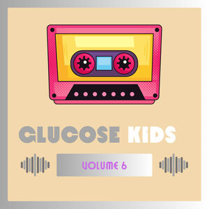 Glucose Kids Vol. 6 ( Various)