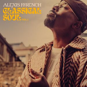 Classical Soul Vol 1 , Alexis Ffrench