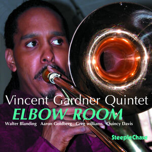 Elbow Room , Vincent Gardner