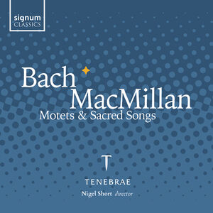 Motets & Sacred Songs , Tenebrae