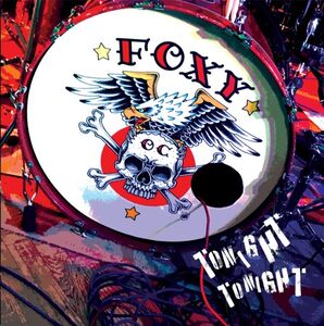 Tonight Tonight , Foxy