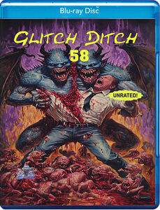Glitch Ditch 58 , James Balsamo