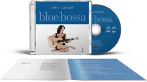 Blue Bossa , Ana Caram