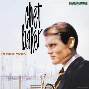 In New York , Chet Baker