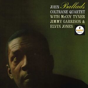 Ballads (Verve Essential Vinyl Series) , John Coltrane