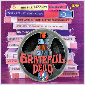 Songs That Shaped Grateful Dead /  Various [Import] , Various Artists