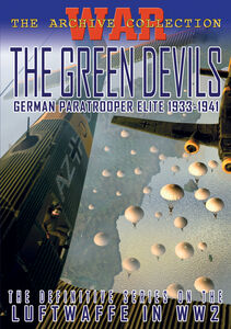 Green Devils: German Paratrooper Elite 1933-1941