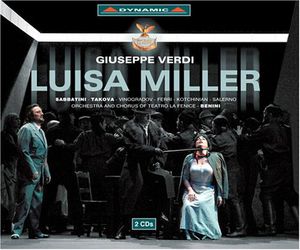 Luisa Miller , Maurizio Benini