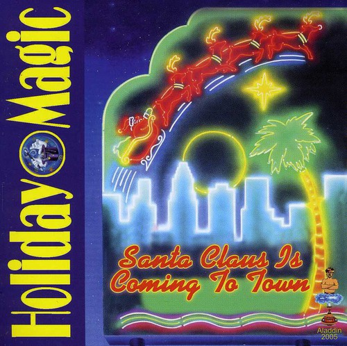 Holiday Magic /  Santa Claus Is