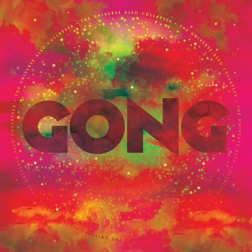 Gong - Universal Also Collapses