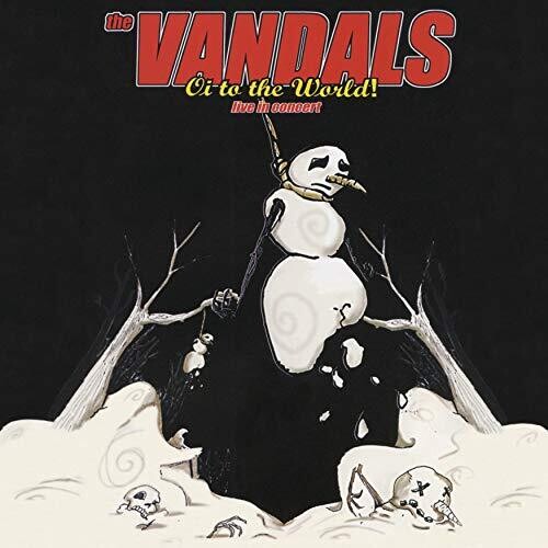 The Vandals - Oi To The World! Live In Concert