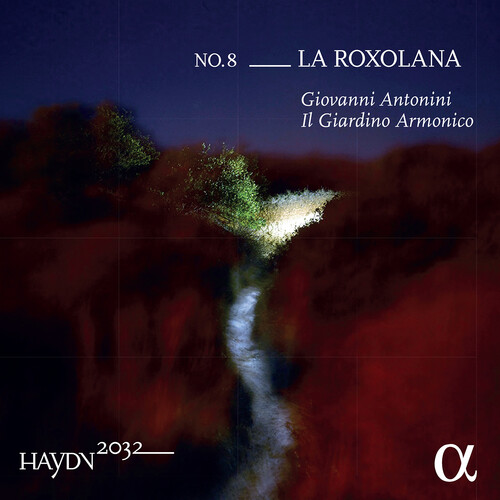 Haydn / Antonini / Il Giardino Armonico - Haydn 2032 / Roxolana 8