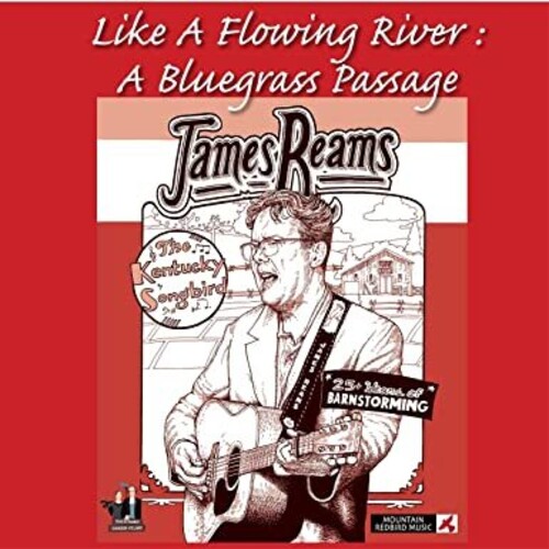 Like A Flowing River: A Bluegrass Passage