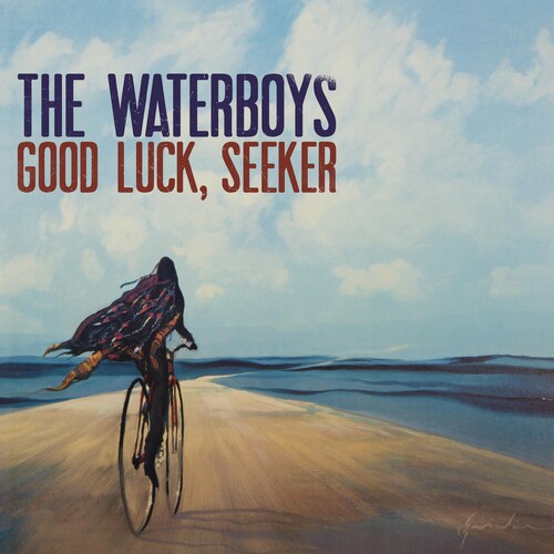 The Waterboys - Good Luck, Seeker [Deluxe 2CD]