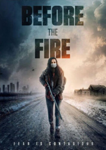 Before the Fire