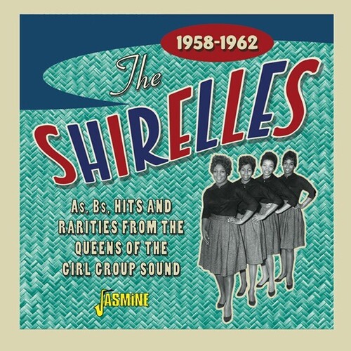 As, Bs, Hits And Rarities From The Queens Of The Girl Group Sound 1958-1962 [Import]