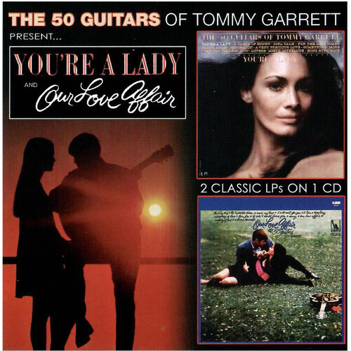 Tommy Garrett - You're A Lady & Our Love Affair