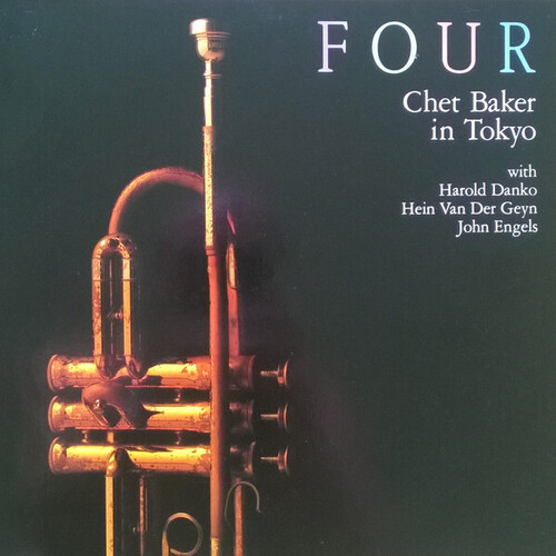 Chet Baker - Four: Chet Baker In Tokyo (Jpn)