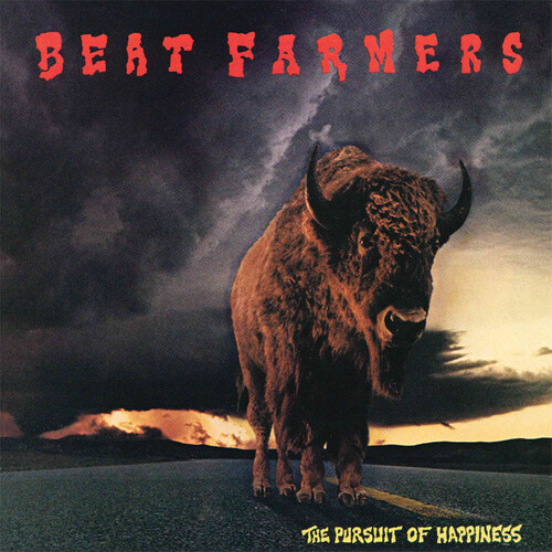 Beat Farmers - The Pursuit Of Happiness